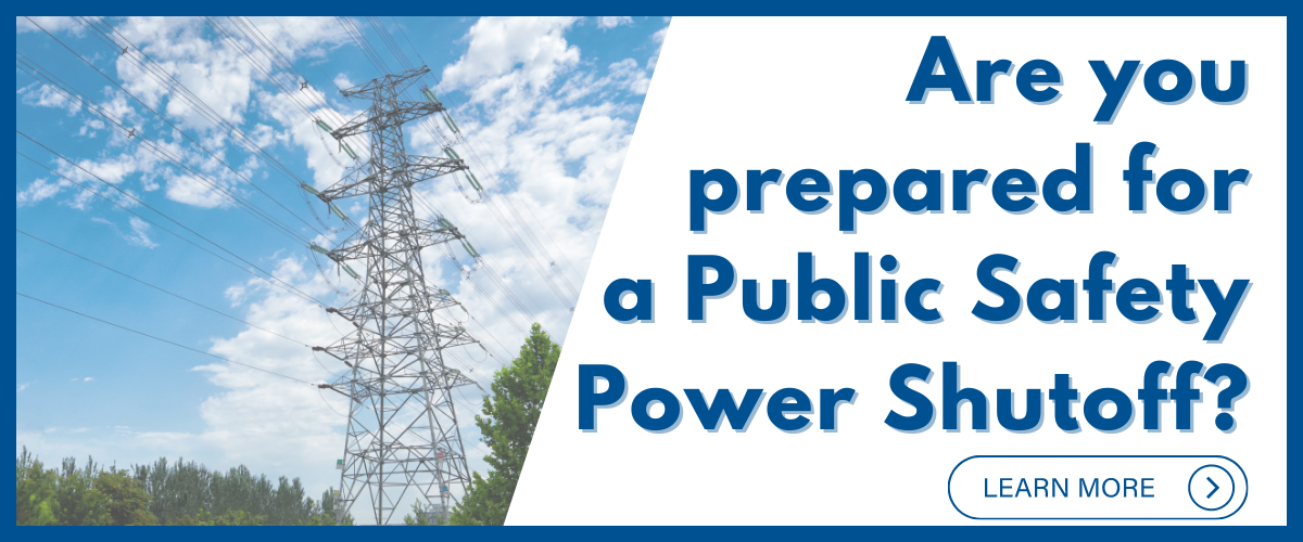 Are you prepared for a Public Power Safety Shutoff?